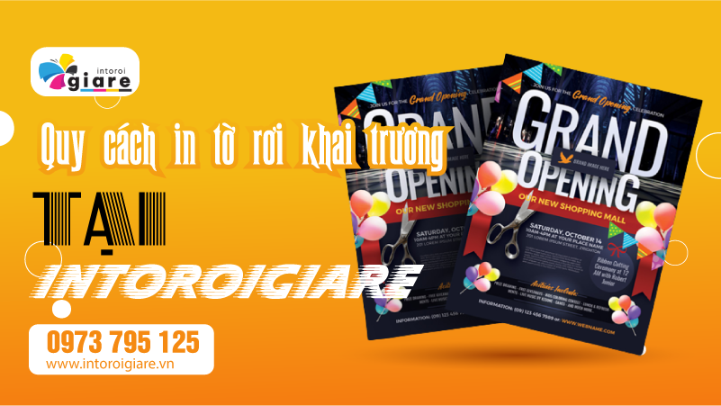 Quy cách in tờ rơi khai trương tại intoroigiare