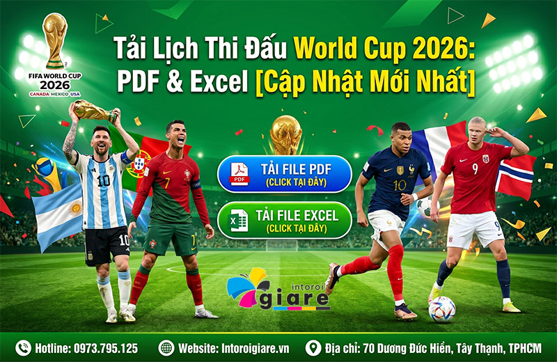 Tải Lịch Thi Đấu World Cup 2026: PDF & Excel [Cập Nhật Mới Nhất]